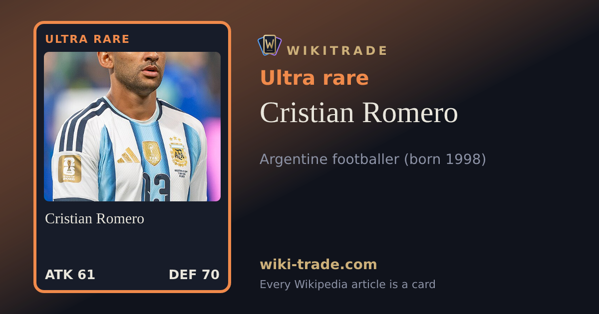 Cristian Romero — Ultra rare card