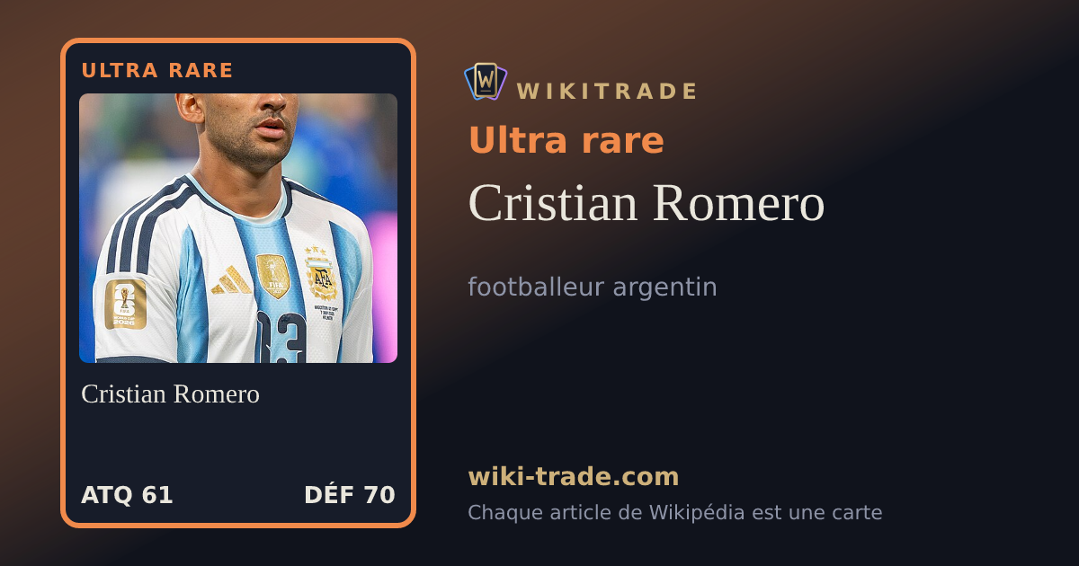 Cristian Romero — carte Ultra rare
