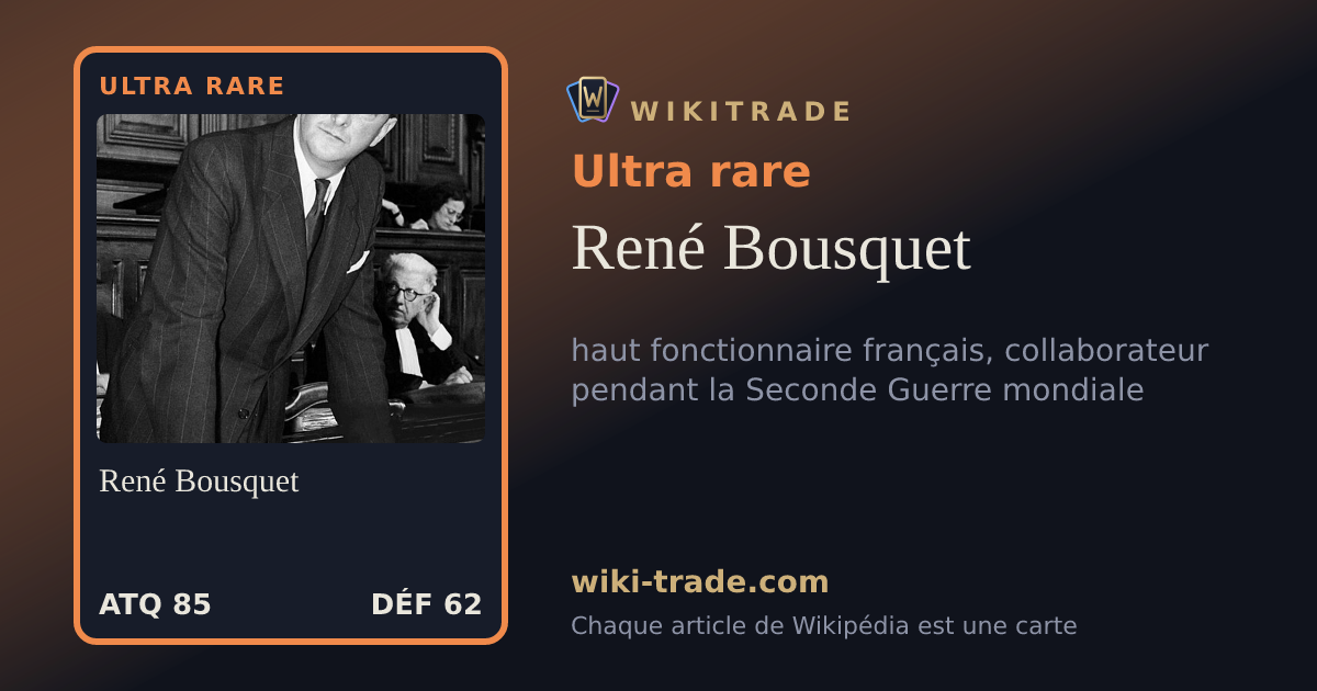 René Bousquet — carte Ultra rare