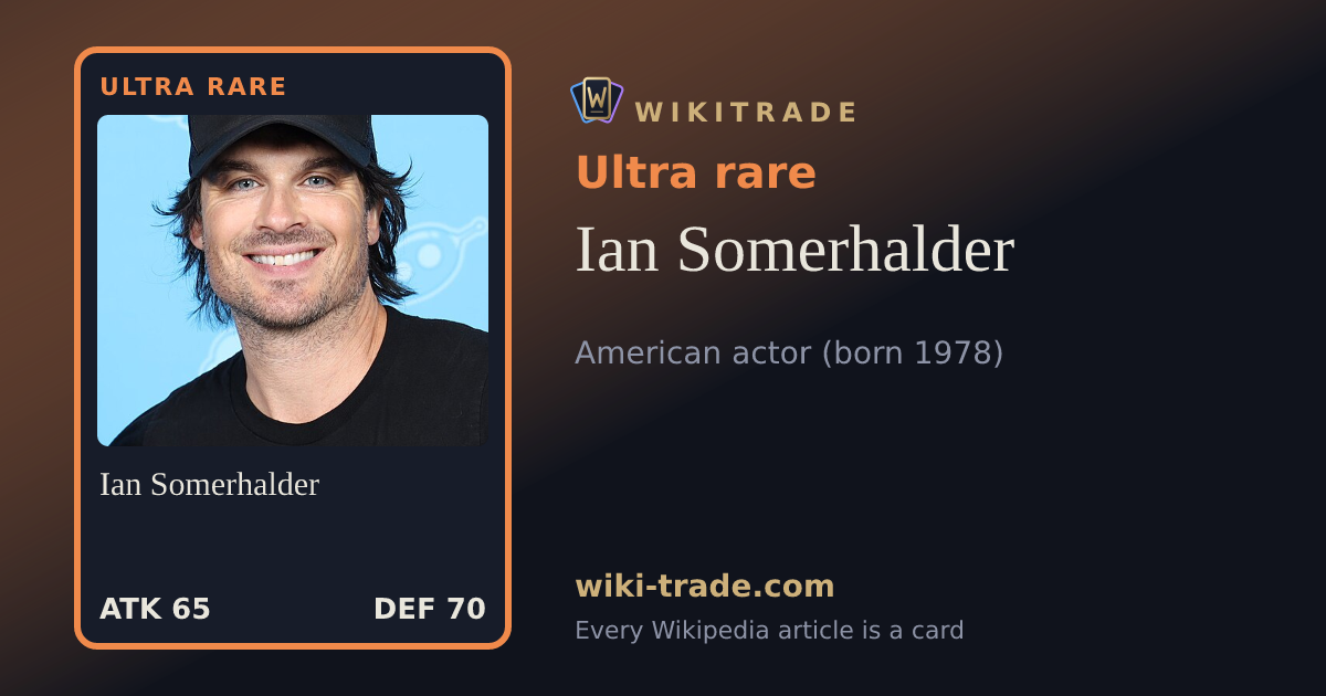 Ian Somerhalder — Ultra rare card
