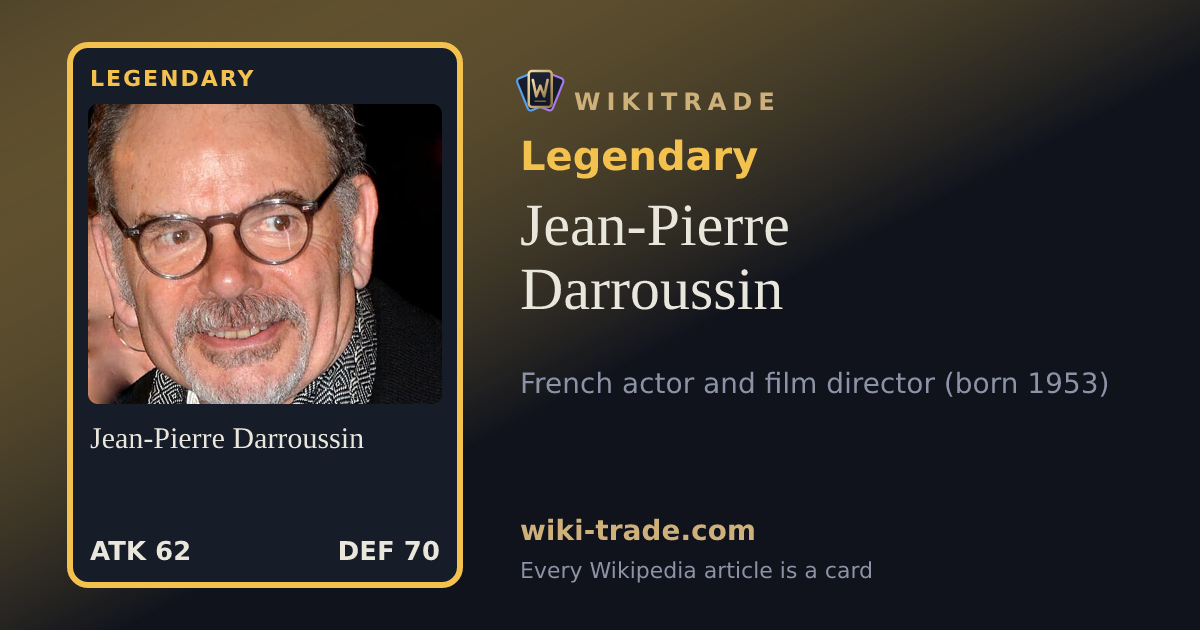 Jean-Pierre Darroussin — Legendary card