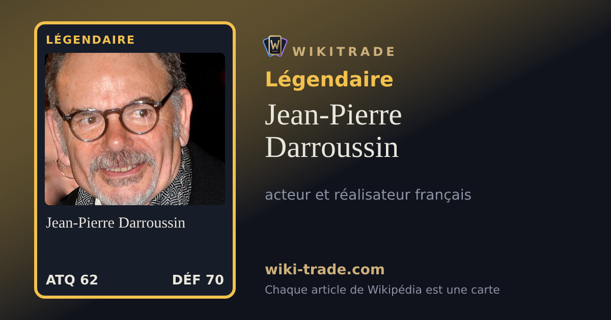 Jean-Pierre Darroussin — carte Légendaire