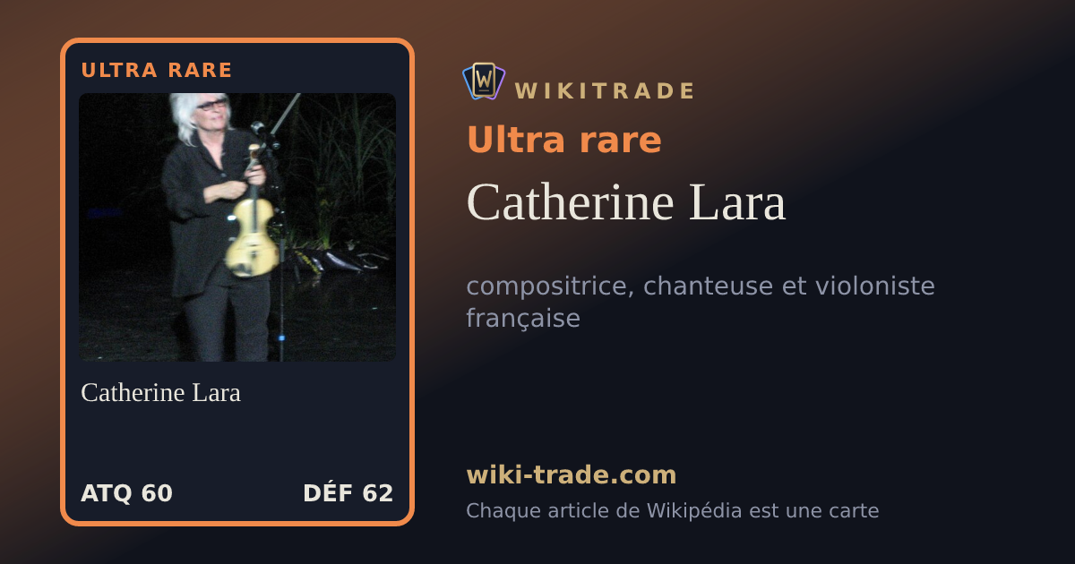 Catherine Lara — carte Ultra rare