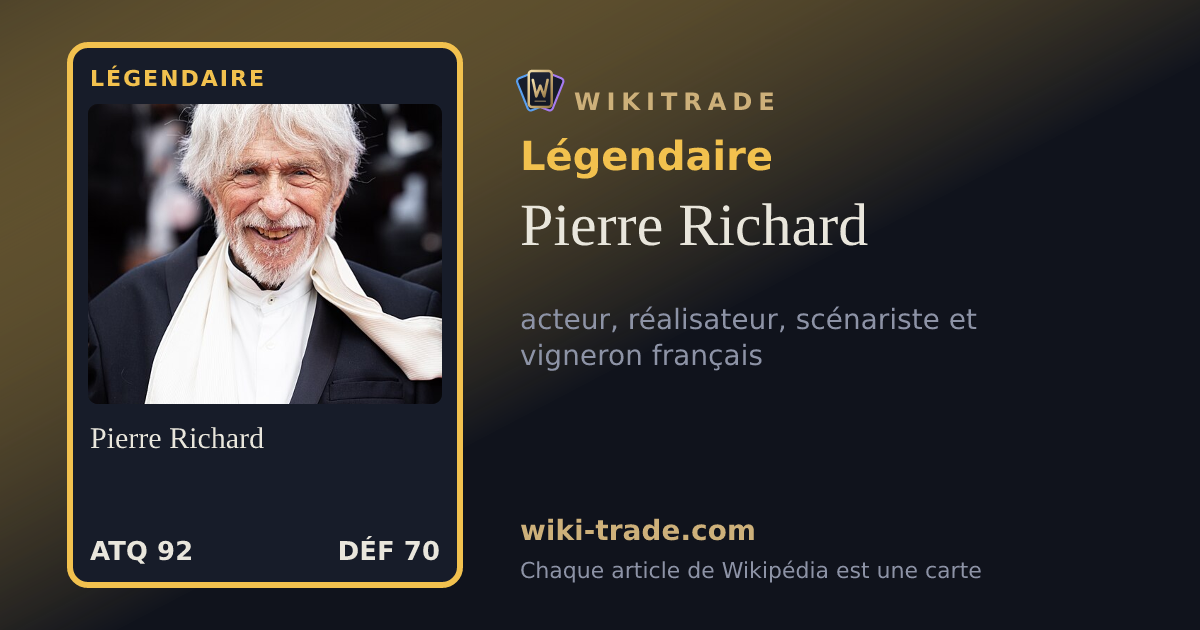 Pierre Richard — carte Légendaire