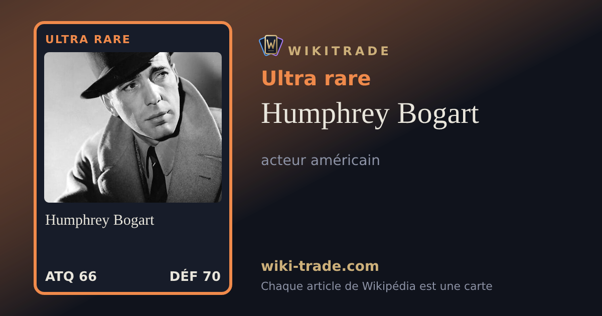 Humphrey Bogart — carte Ultra rare