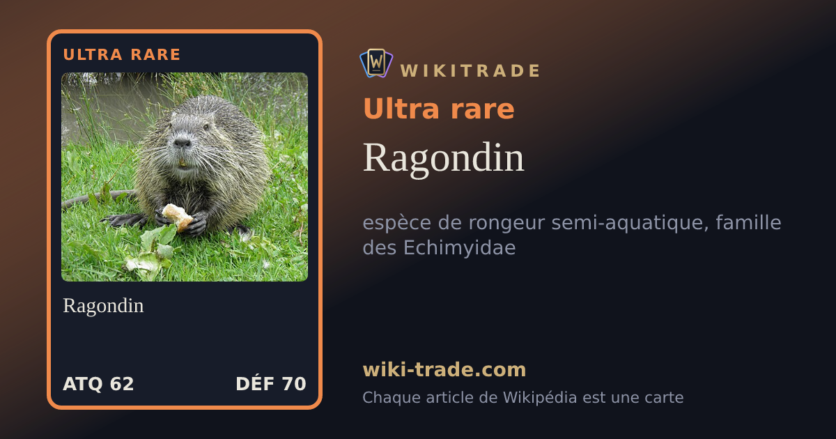 Ragondin — carte Ultra rare