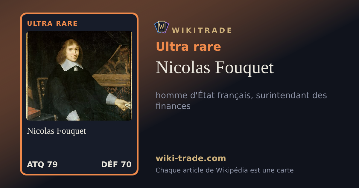 Nicolas Fouquet — carte Ultra rare