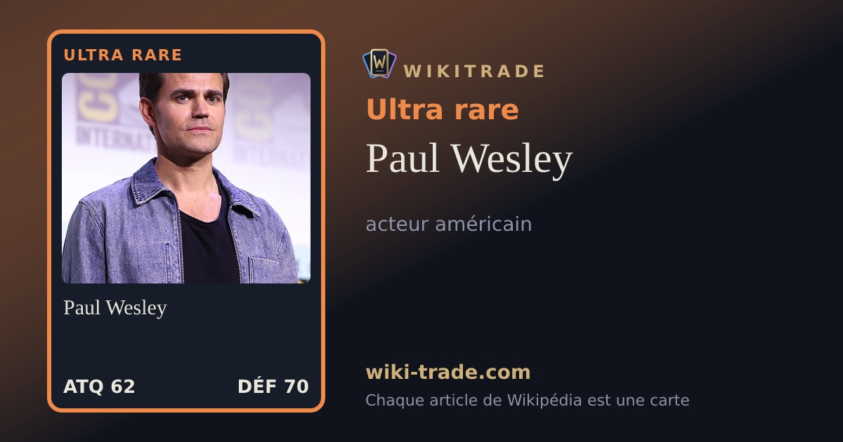 Paul Wesley — carte Ultra rare