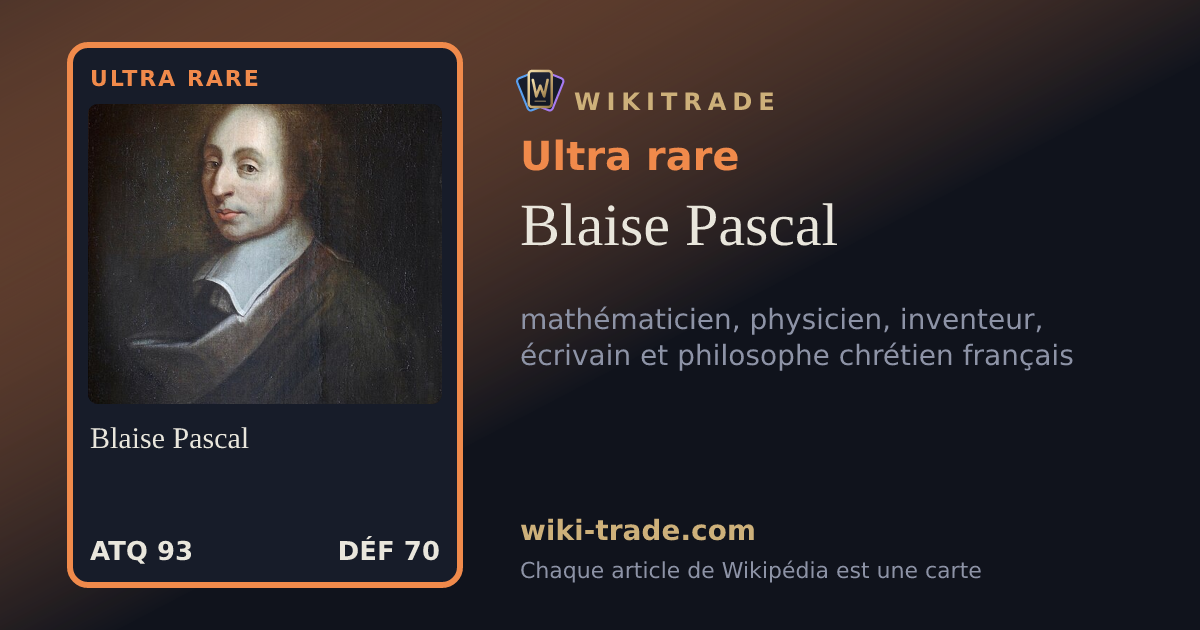 Blaise Pascal — carte Ultra rare