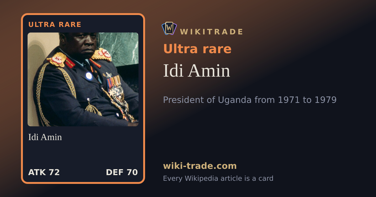 Idi Amin — Ultra rare card