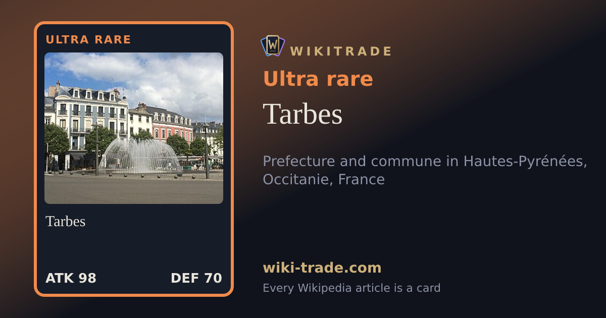 Tarbes — Ultra rare card