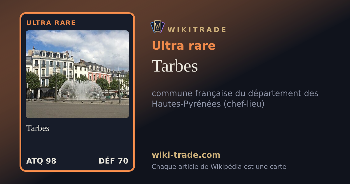 Tarbes — carte Ultra rare