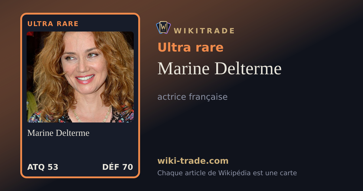 Marine Delterme — carte Ultra rare
