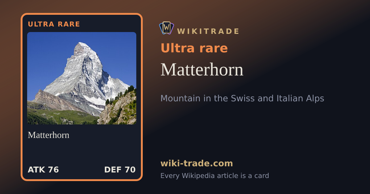 Matterhorn — Ultra rare card