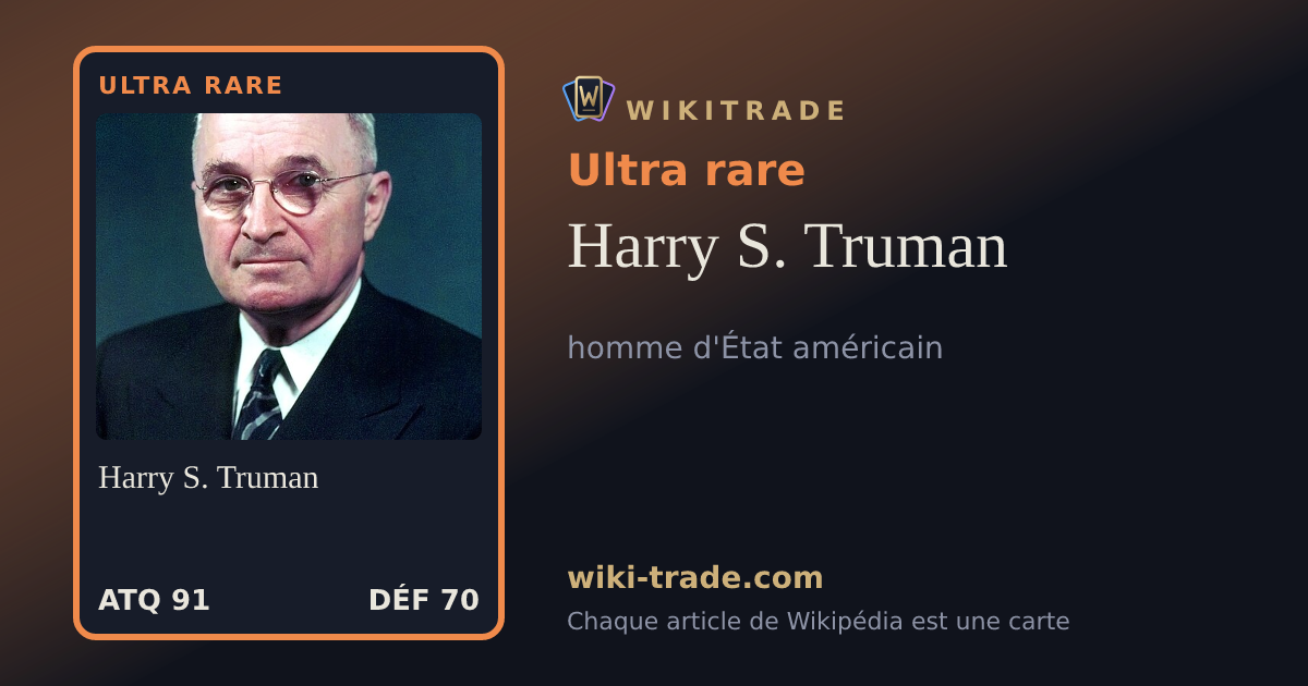 Harry S. Truman — carte Ultra rare