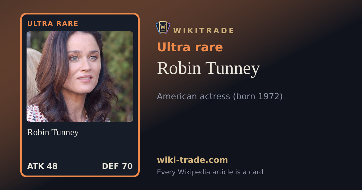 Robin Tunney — Ultra rare card
