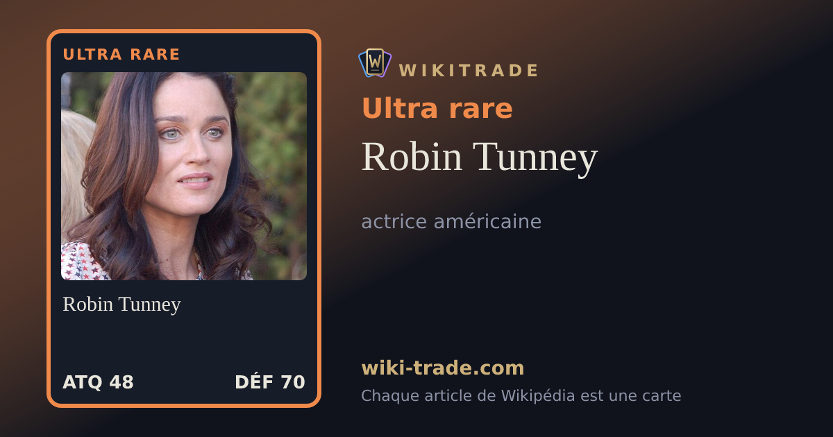 Robin Tunney — carte Ultra rare