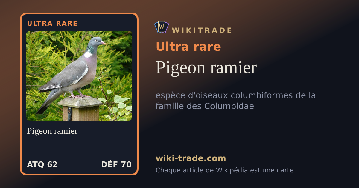 Pigeon ramier — carte Ultra rare