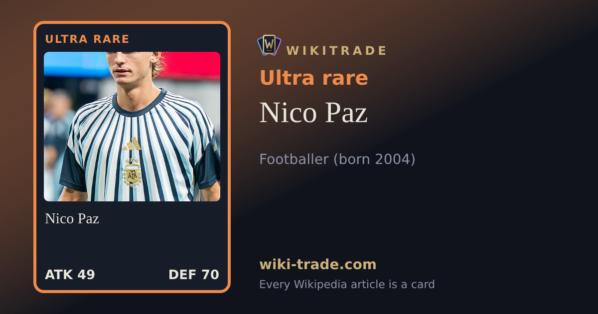 Nico Paz — Ultra rare card