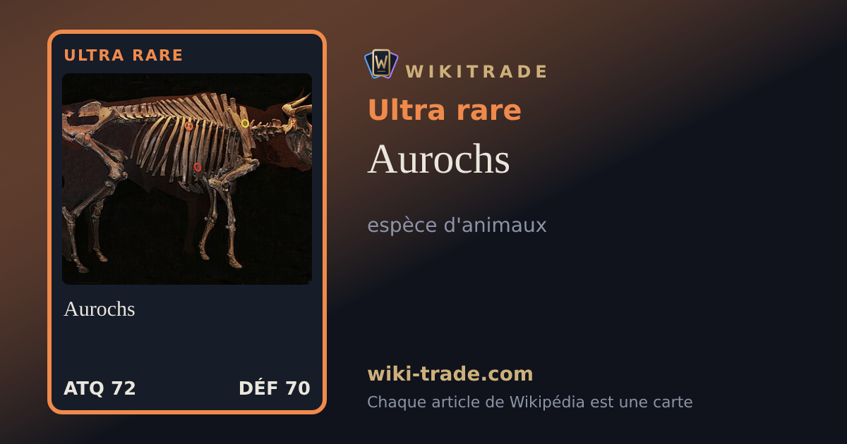 Aurochs — carte Ultra rare