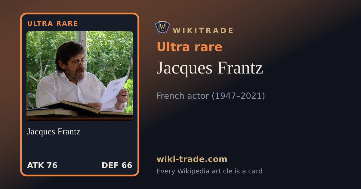 Jacques Frantz — Ultra rare card