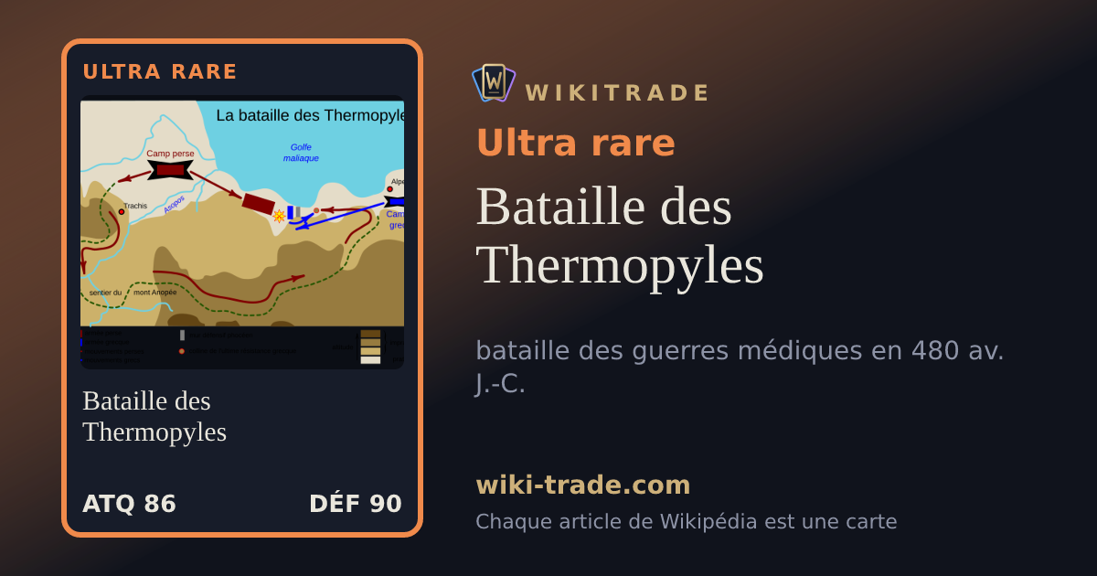 Bataille des Thermopyles — carte Ultra rare