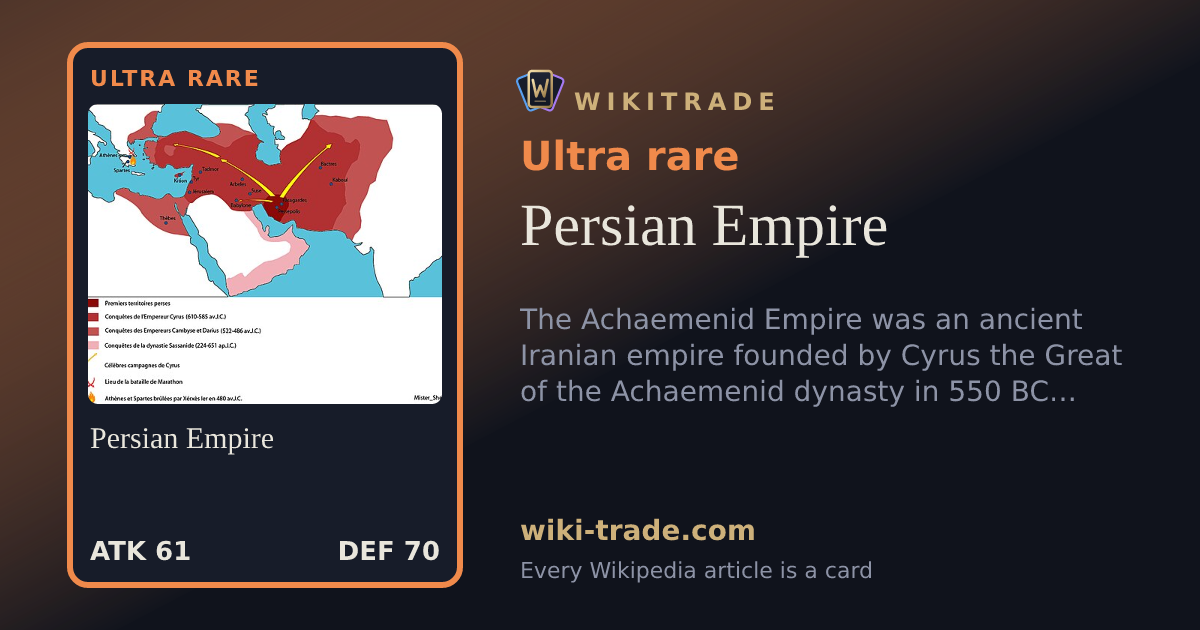 Persian Empire — Ultra rare card
