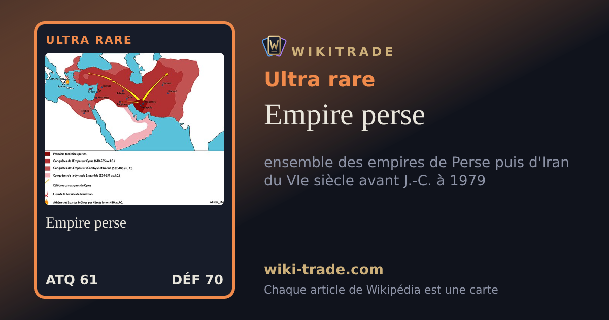 Empire perse — carte Ultra rare