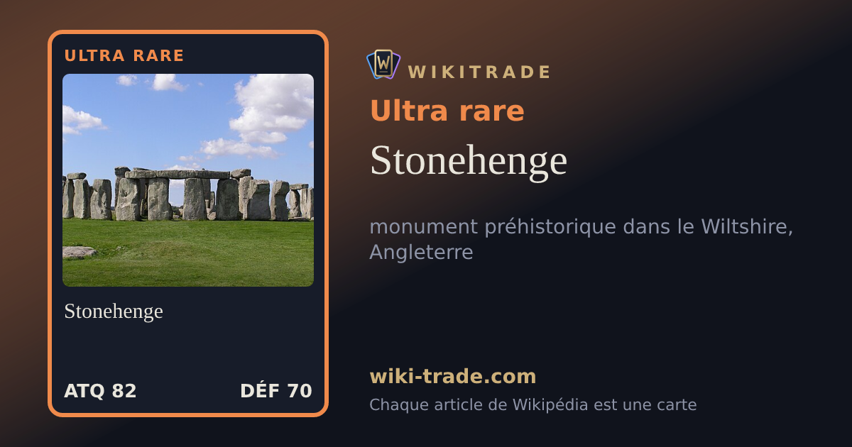 Stonehenge — carte Ultra rare
