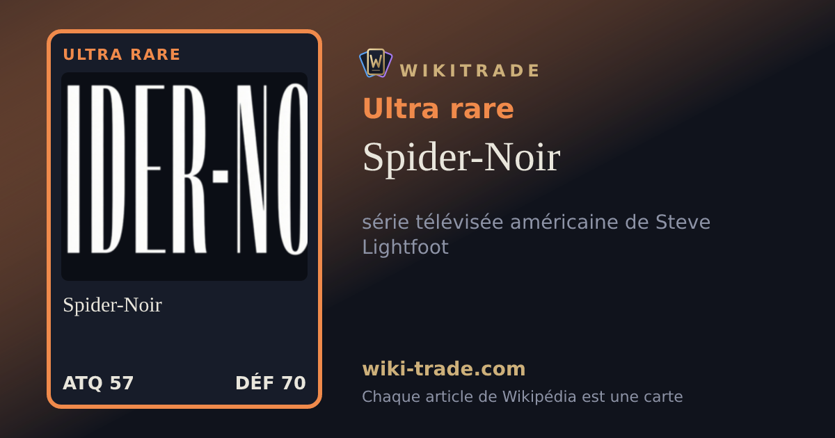 Spider-Noir — carte Ultra rare