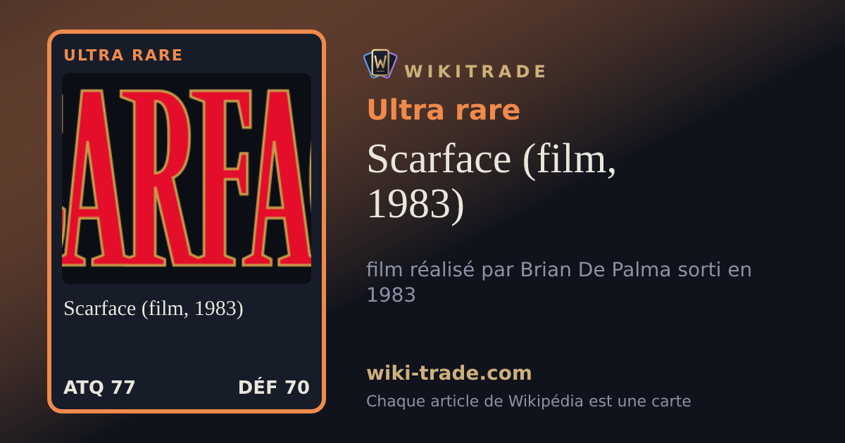 Scarface (film, 1983) — carte Ultra rare