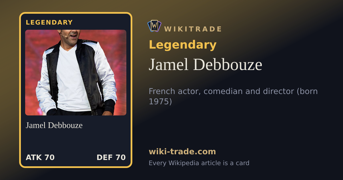 Jamel Debbouze — Legendary card