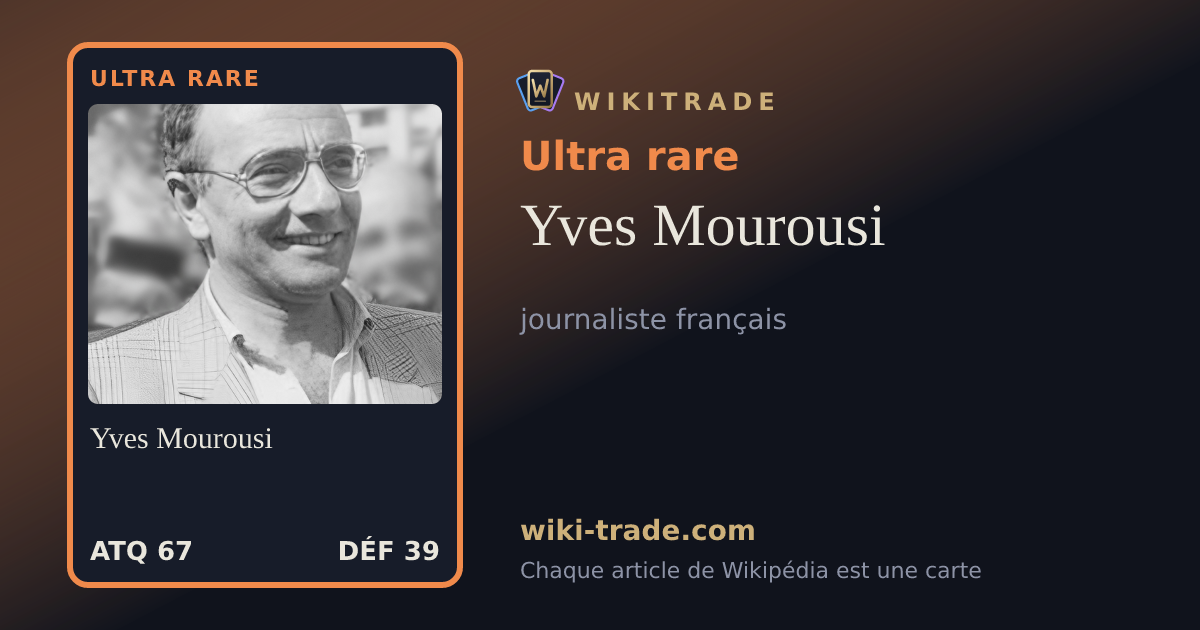 Yves Mourousi — carte Ultra rare