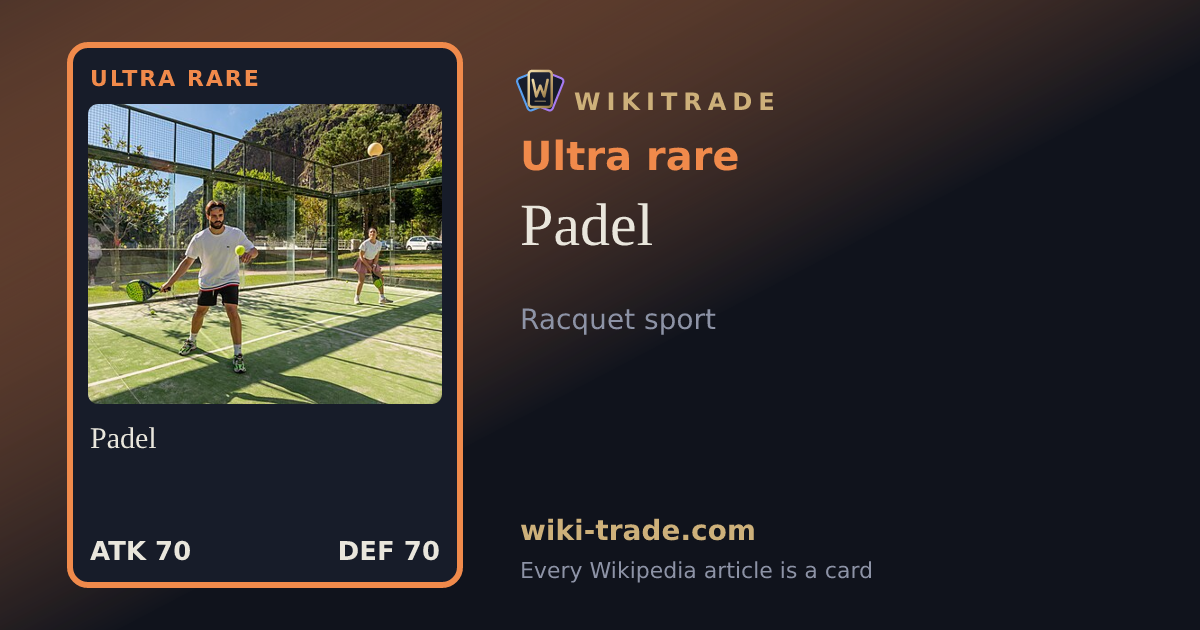 Padel — Ultra rare card
