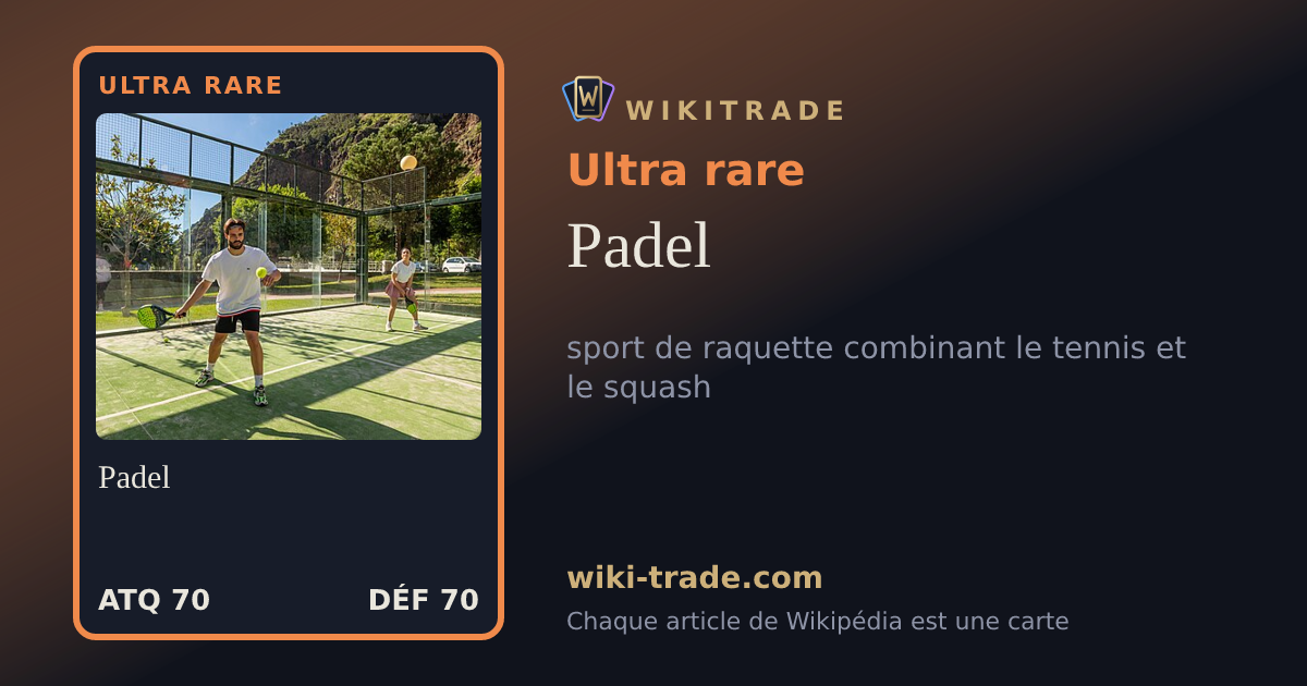 Padel — carte Ultra rare