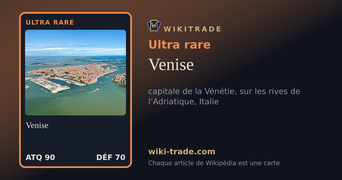 Venise — carte Ultra rare