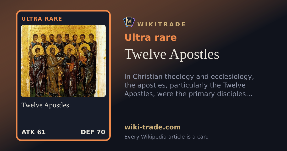 Twelve Apostles — Ultra rare card