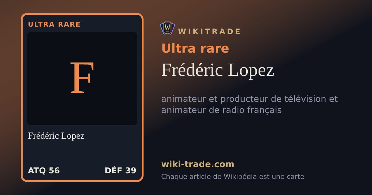 Frédéric Lopez — carte Ultra rare