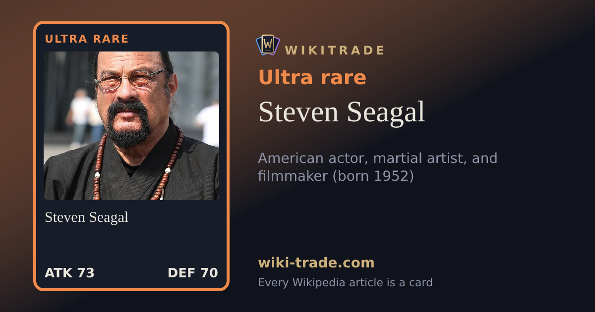 Steven Seagal — Ultra rare card