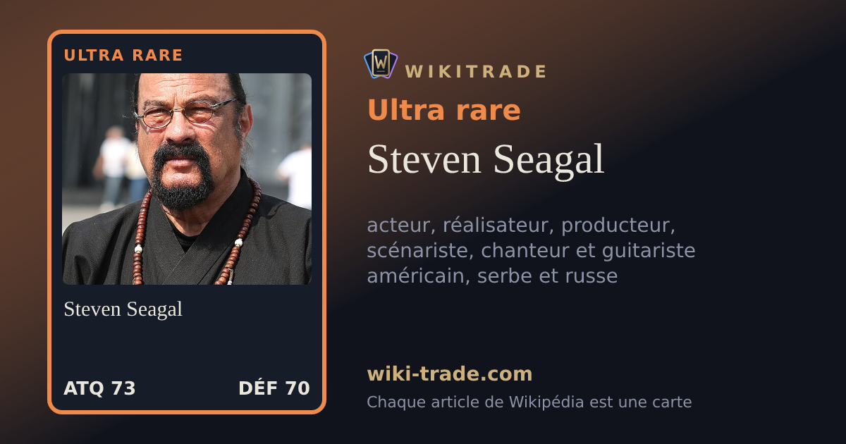 Steven Seagal — carte Ultra rare