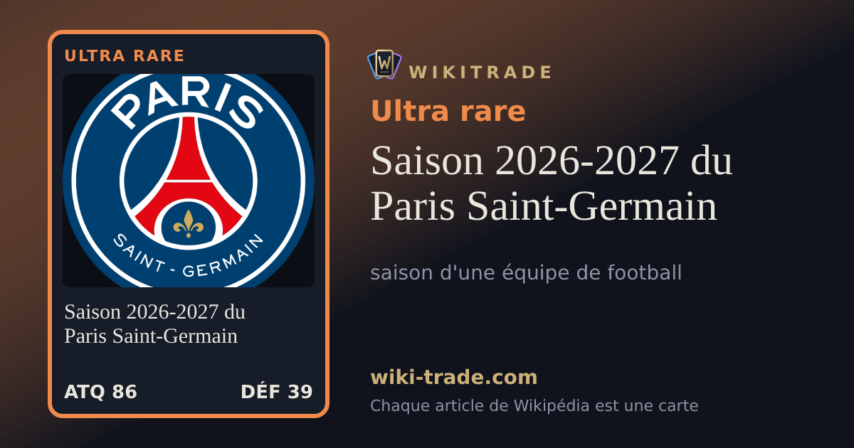 Saison 2026-2027 du Paris Saint-Germain — carte Ultra rare