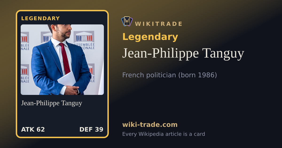 Jean-Philippe Tanguy — Legendary card