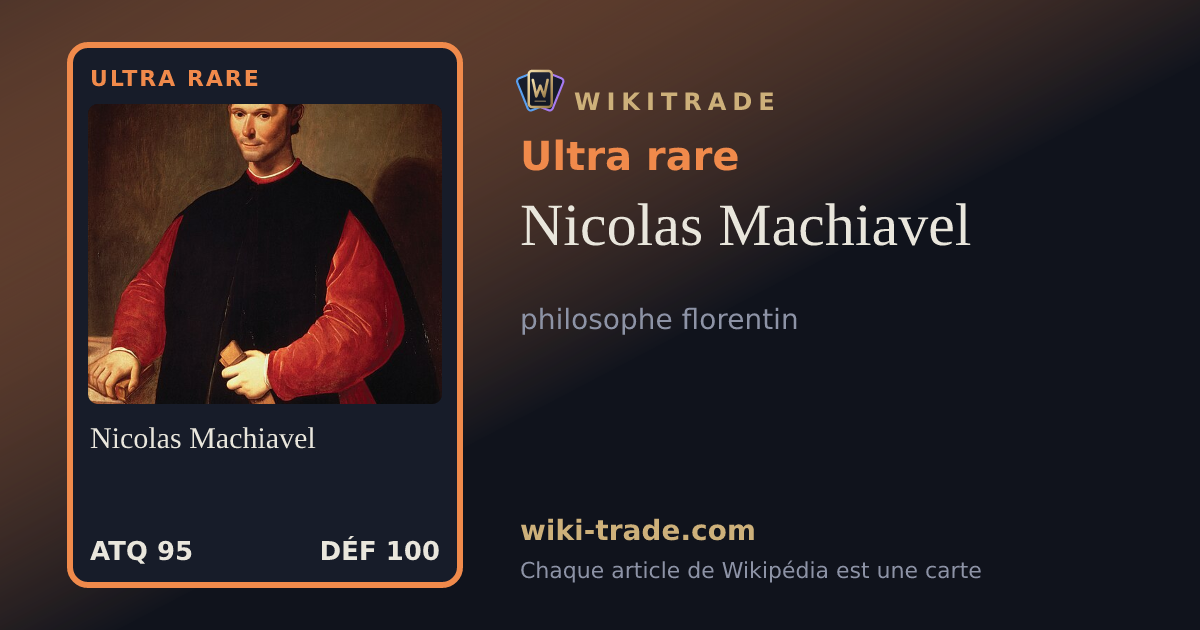 Nicolas Machiavel — carte Ultra rare