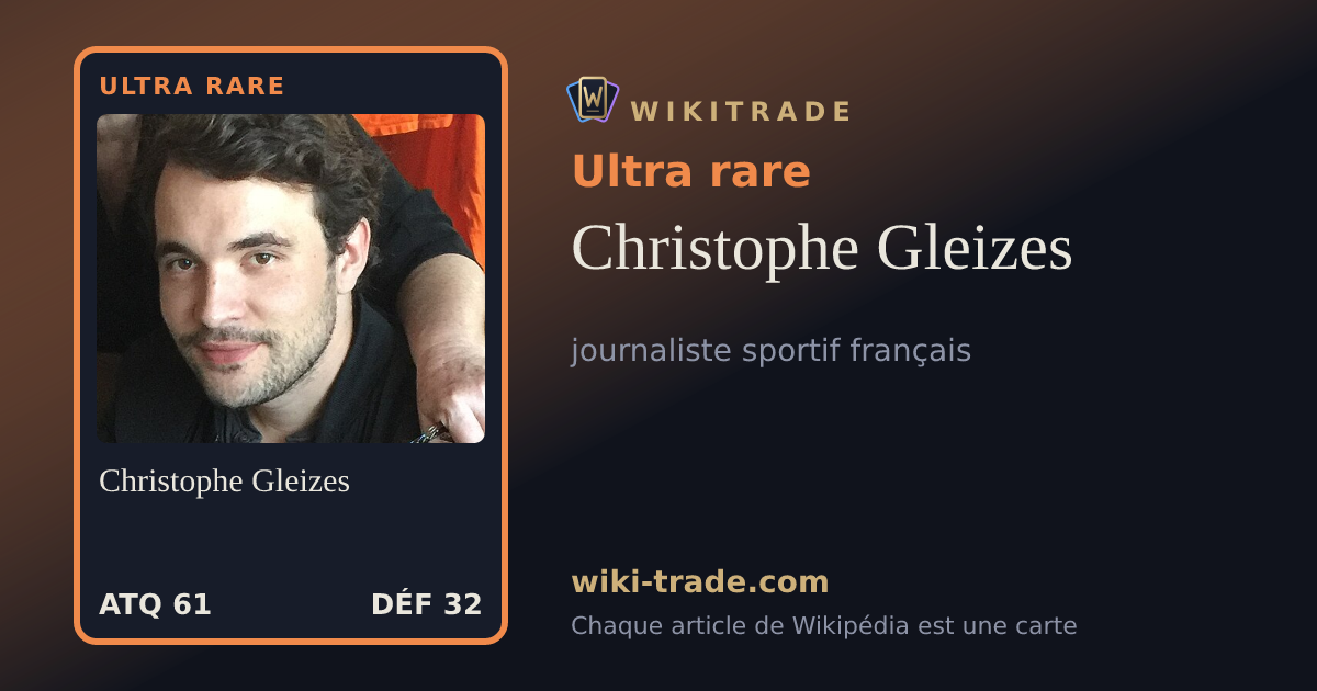Christophe Gleizes — carte Ultra rare