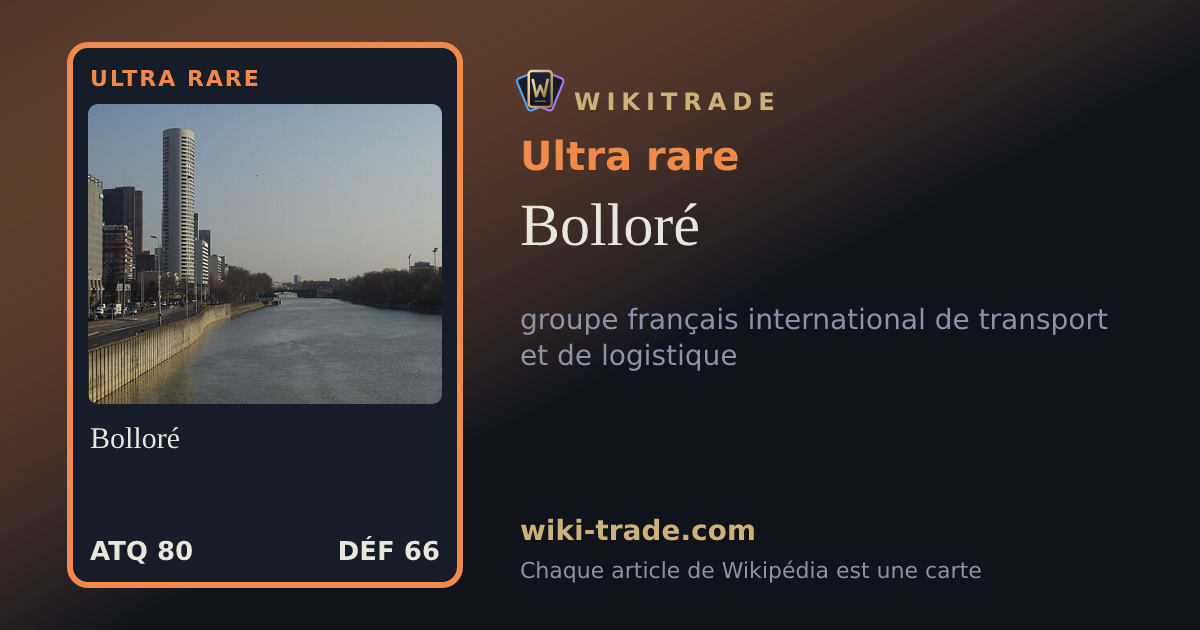 Bolloré — carte Ultra rare