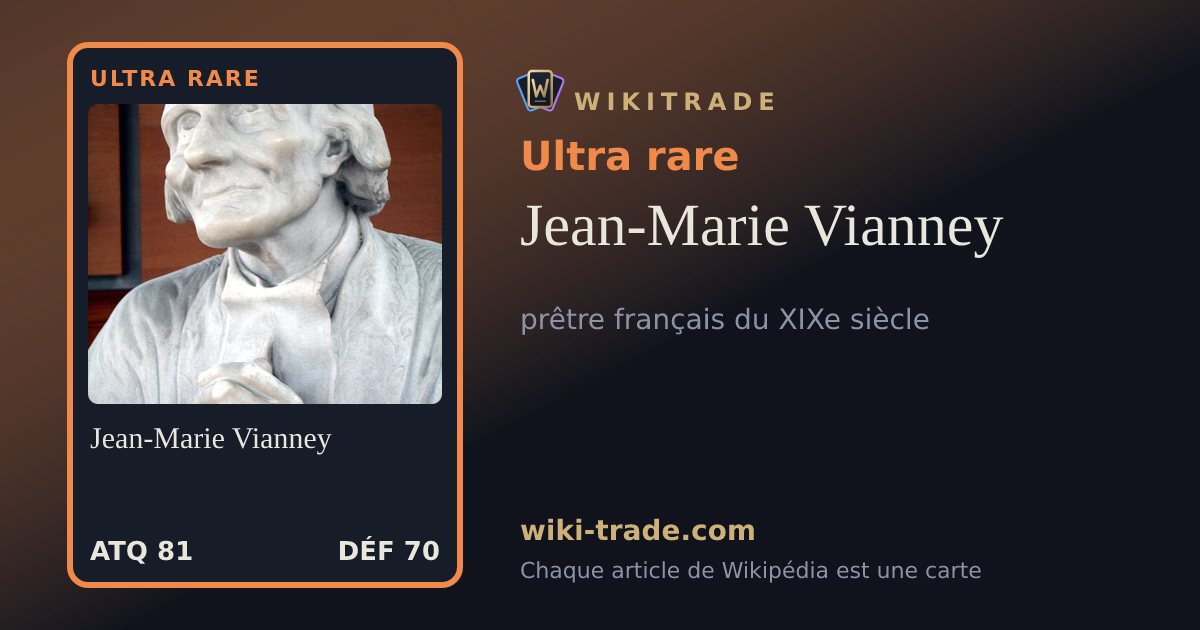 Jean-Marie Vianney — carte Ultra rare