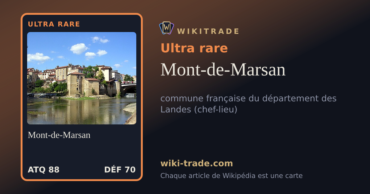 Mont-de-Marsan — carte Ultra rare