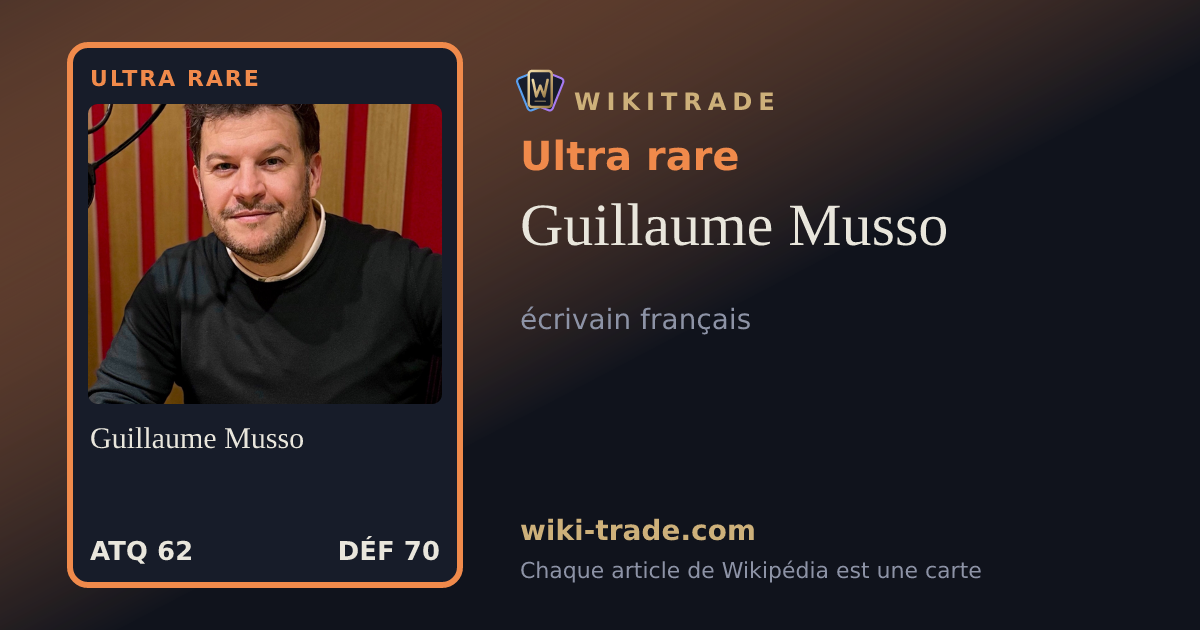 Guillaume Musso — carte Ultra rare