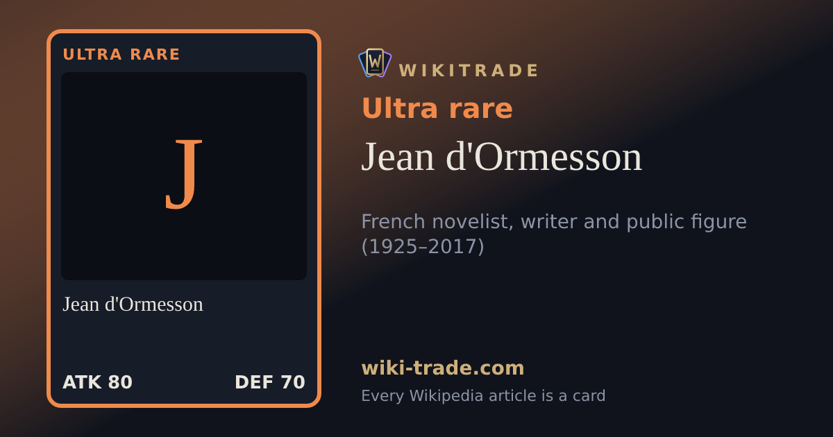 Jean d'Ormesson — Ultra rare card