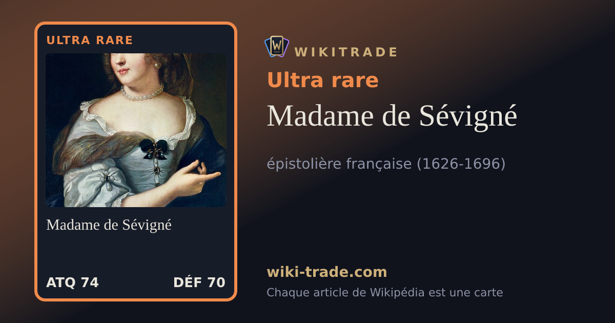 Madame de Sévigné — carte Ultra rare